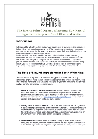 The Science Behind Organic Whitening How Natural Ingredients Keep Your Teeth Clean and White