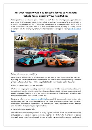 For what reason Would it be advisable for you to Pick Sports Vehicle Rental Duba