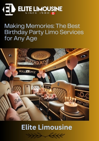 Making Memories The Best Birthday Party Limo Services for Any Age