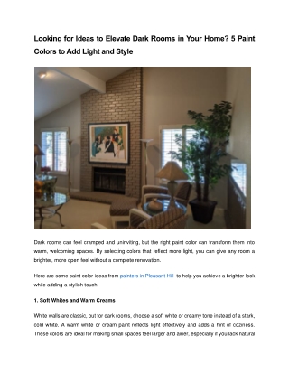 Looking for Ideas to Elevate Dark Rooms in Your Home? 5 Paint Colors to Add Ligh