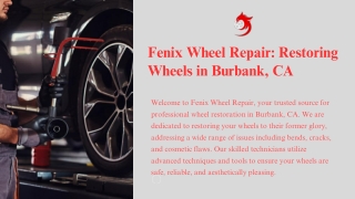 Fenix Wheel Repair Restoring Wheels in Burbank, CA