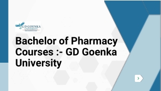 Bachelor of Pharmacy Courses - GD Goenka University