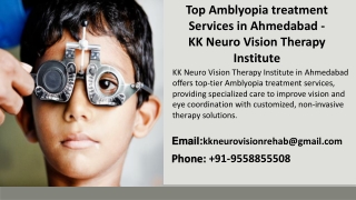 Top Amblyopia treatment Services in Ahmedabad - KK Neuro Vision Therapy Institute