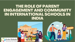 The Role of Parent Engagement and Community in International Schools in India