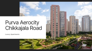 Purva Aerocity Chikkajala Road