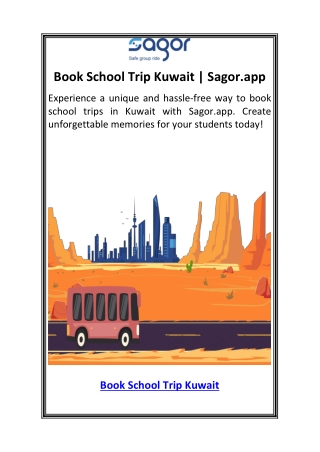 Book School Trip Kuwait  Sagor.app