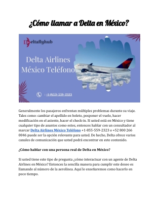 ¿Cómo llamar a Delta en México? |   1-855-559-2323 (1)