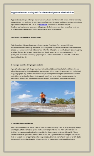 Toppfordeler med profesjonell fasadevask for hjemmet eller bedriften