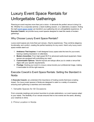 Luxury Event Space Rentals for Unforgettable Gatherings