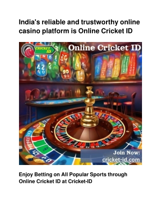 India's reliable and trustworthy online casino platform is Online Cricket ID