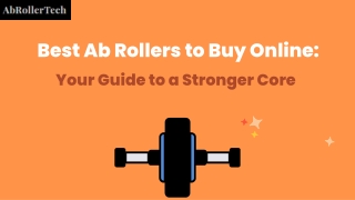 Best Ab Rollers to Buy Online Your Guide to a Stronger Core
