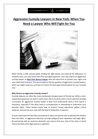 Aggressive Custody Lawyers in New York- When You Need a Lawyer Who Will Fight for You