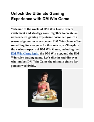 Unlock the Ultimate Gaming Experience with DM Win Game