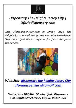 Dispensary The Heights Jersey City  Uforiadispensary.com