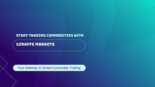 Unlock the Power of Commodity Trading with Giraffe Markets