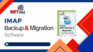 The fastest solution eSoftTools IMAP Backup & Migration Software