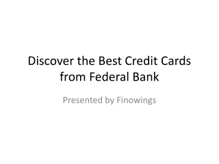 Federal Bank Credit Cards Presentation