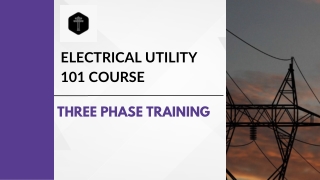 Electrical Utility 101: Powering Your Knowledge with Three Phase Training