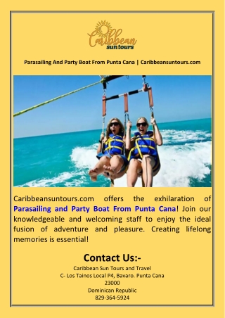 Parasailing And Party Boat From Punta Cana  Caribbeansuntours.com