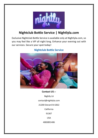 Nightclub Bottle Service  Nightlyla.com
