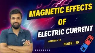 Magnetic Effect of current 10th