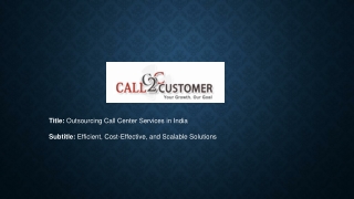 Outsource call center in India