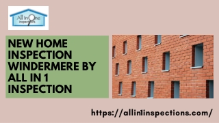 New Home Inspection Windermere by All in 1 Inspections