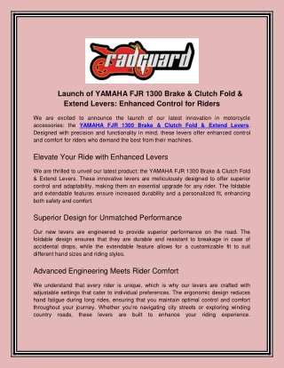 Launch of YAMAHA FJR 1300 Brake & Clutch Fold & Extend Levers Enhanced Control for Riders