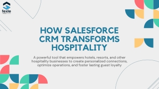 How Salesforce CRM Transforms Hospitality