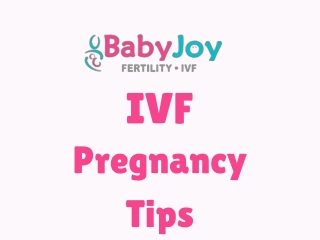 IVF  Pregnancy Tips