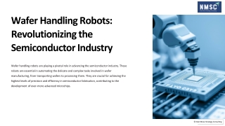 Wafer Handling Robots in Semiconductor Industry
