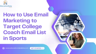 How to Use Email Marketing to Target College Coach Email List in Sports