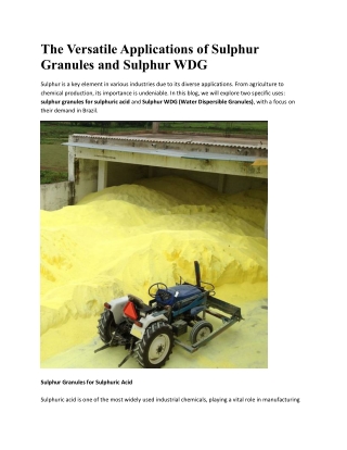 The Versatile Applications of Sulphur Granules and Sulphur WDG