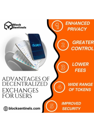 Advantages of Decentralized Exchanges for Users