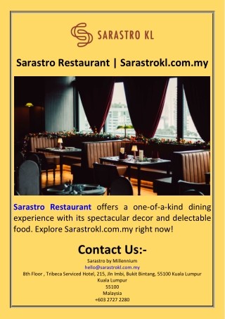 Sarastro Restaurant  Sarastrokl.com.my