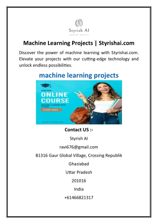 Machine Learning Projects  Styrishai.com