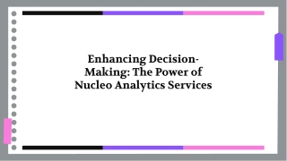 Comprehensive Data Solutions with Nucleo Analytics