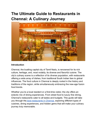 The Ultimate Guide to Restaurants in Chennai: A Culinary Journey