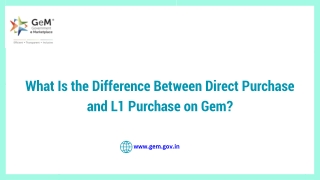 What Is the Difference Between Direct Purchase and L1 Purchase on Gem