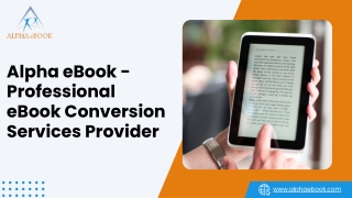 Alpha eBook -  Professional  eBook Conversion Services Provider