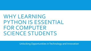 Why Learning Python is Essential for Computer Science