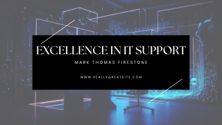 Mark Thomas Firestone’s Strategic Method for IT Achievement