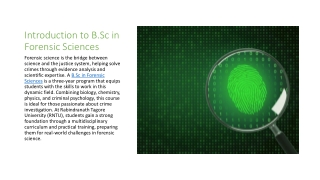 B.Sc in Forensic Sciences - Unlocking the Science Behind Crime Investigation