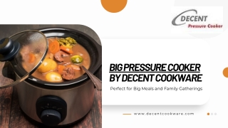 Big Pressure Cooker by Decent Cookware