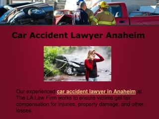 Car Accident Lawyer Anaheim