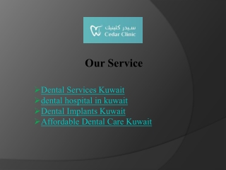 Cedar Clinic: Affordable Dental Care in Kuwait Without Compromising Quality