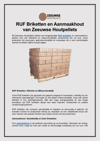 RUF Briketten en Aanmaakhout van Zeeuwse Houtpellets