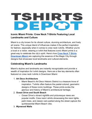 Iconic Miami Prints_ Crew Neck T-Shirts Featuring Local Landmarks and Culture