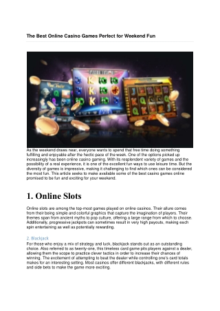 The Best Online Casino Games Perfect for Weekend Fun