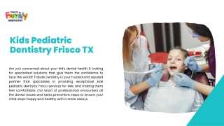 Kids Pediatric Dentistry Frisco TX
